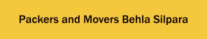 Packers and Movers Behla Silpara, Kolkata