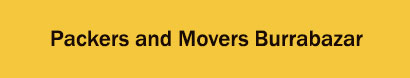 Packers and Movers Burrabazar, Kolkata