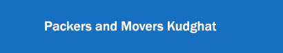 Packers and Movers Kudghat, Kolkata