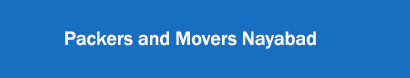 Packers and Movers Nayabad, Kolkata