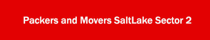 Packers and Movers SaltLake Sector 2, Kolkata