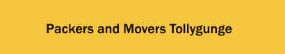 Packers and Movers Tollygunge, Kolkata